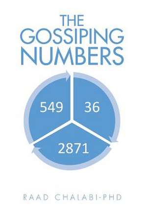 THE GOSSIPING NUMBERS de Raad Chalabi -