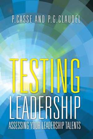 Testing Leadership de P. Casse