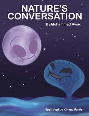 Nature's Conversation de Mohammad Awad