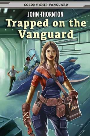 Trapped on the Vanguard de John Thornton