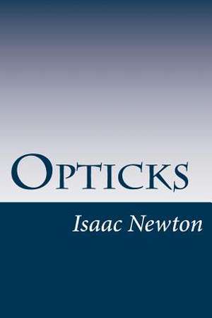 Opticks de Isaac Newton