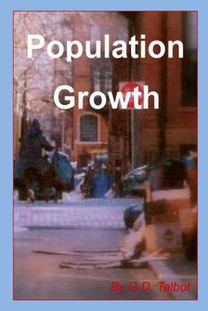 Population Growth de G. D. Talbot