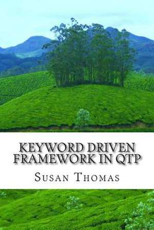 Keyword Driven Framework in Qtp de Mrs Susan Thomas