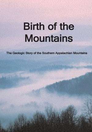 Birth of the Mountains de National Park Service