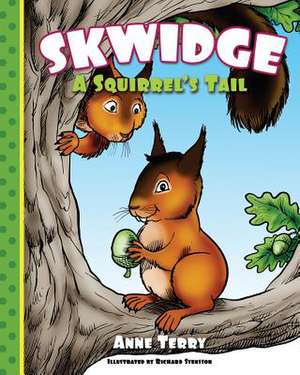 Skwidge de Anne Terry