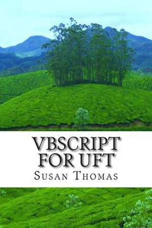 VBScript for Uft de Mrs Susan Thomas