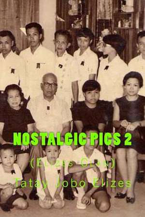 Nostalgic Pics 2 de Tatay Jobo Elizes Pub