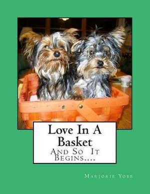 Love in a Basket de Marjorie Yobe