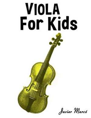 Viola for Kids de Javier Marco