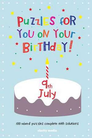 Puzzles for You on Your Birthday - 9th July de Clarity Media