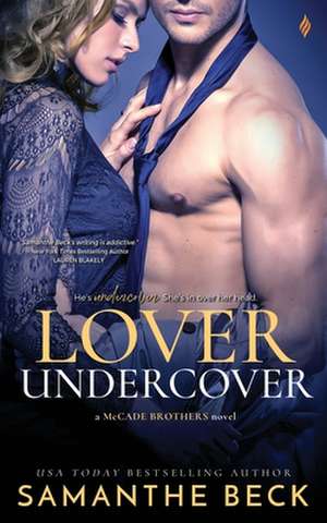 Lover Undercover de Samanthe Beck