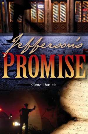 Jefferson's Promise de Gene Daniels