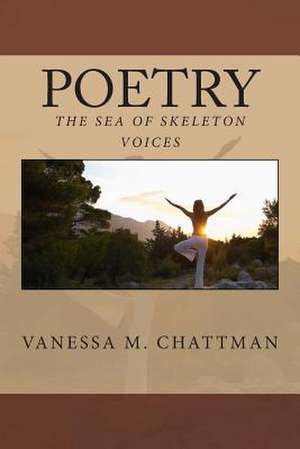 Poetry de Vanessa M. Chattman