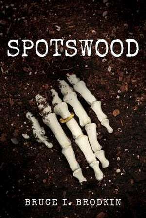 Spotswood de Bruce I. Brodkin