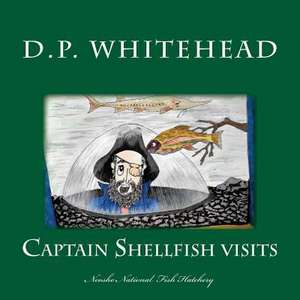 Captain Shellfish Visits de D. P. Whitehead