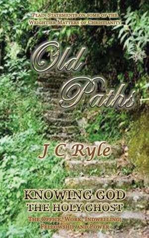 Old Paths de John Charles Ryle