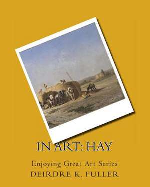 In Art de Deirdre K. Fuller