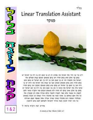 Lulav Hagazul - Linear Translation Assistant - Menukad de Rabbi Naftoli Eisemann