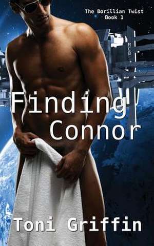 Finding Connor de Toni Griffin