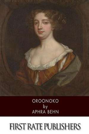 Oroonoko de Aphra Behn