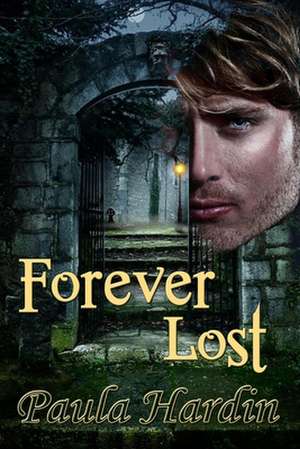 Forever Lost de Paula V. Hardin