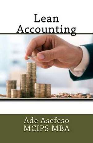 Lean Accounting de Ade Asefeso McIps Mba