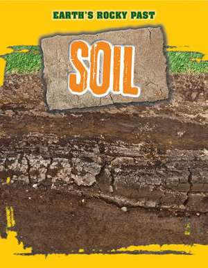 Soil de Richard Spilsbury