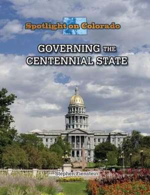 Governing the Centennial State de David Fackler