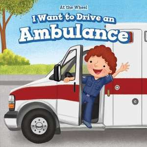 I Want to Drive an Ambulance de Henry Abbot