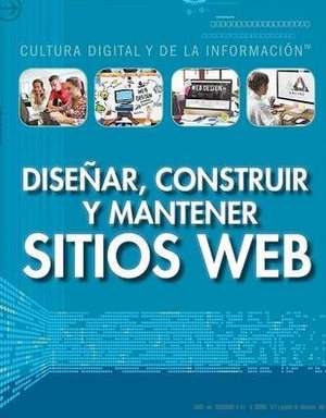 Disenar, Construir y Mantener Sitios Web (Designing, Building, and Maintaining Websites) de J. Poolos