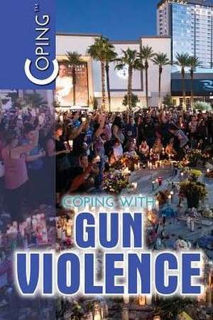 Coping with Gun Violence de Tiffanie Drayton