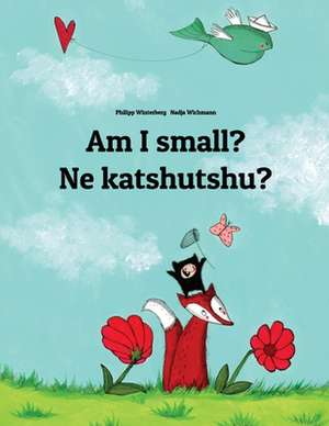 Am I Small? Ne Katshutshu? de Philipp Winterberg