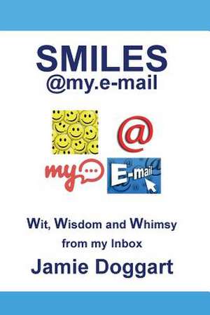 Smiles@my.E-mail de Jamie Doggart