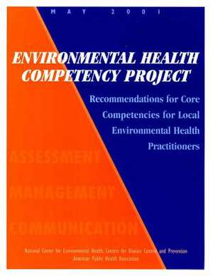 Environmental Health Competency Project de National Center for Environmenta Health