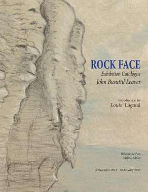 Rock Face de MR John Busuttil Leaver