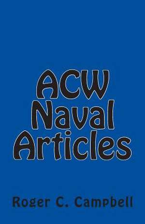 ACW Naval Articles de Roger C. Campbell