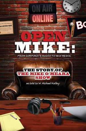 Open Mike de W. Michael Kelley