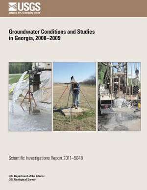 Groundwater Conditions and Studies in Georgia, 2008-2009 de U. S. Department of the Interior