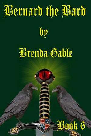 Bernard the Bard de Brenda Gable