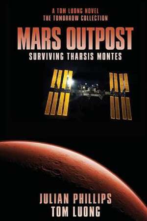 Mars Outpost 2nd Ed de Tom Luong