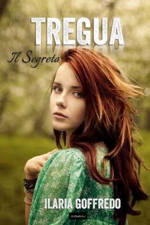 Tregua #1 de Ilaria Goffredo