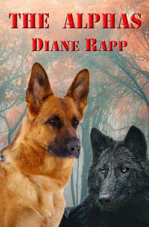 The Alphas de Diane Rapp