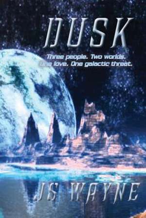 Dusk de J. S. Wayne