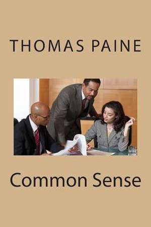 Common Sense de MR Thomas Paine