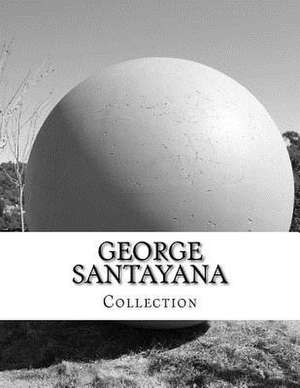 George Santayana, Collection de George Santayana