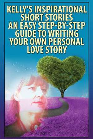 Kelly's Inspirational Short Stories- de Shablow, MS Kelly Janette