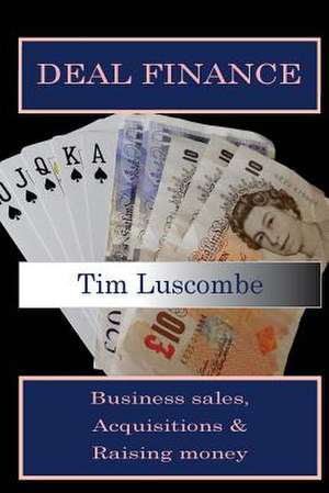 Deal Finance de Tim Luscombe