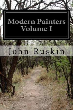 Modern Painters Volume I de John Ruskin