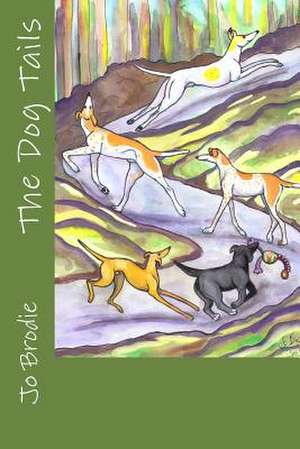 The Dog Tails de Jo Brodie