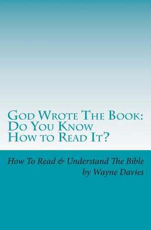 God Wrote the Book de Wayne Davies